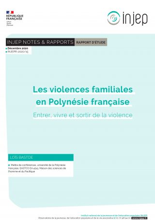 Les violences familiales en Polynésie française. Entrer, vivre et sortir de la violence
